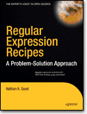 Regular Expression Recipes: A Problem-Solution Approach